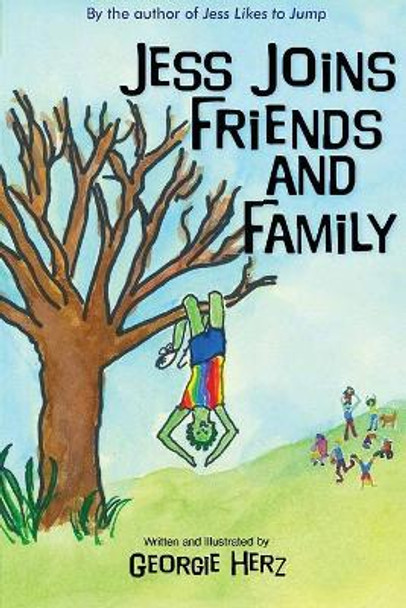 Jess Joins Friends and Family by Georgie Herz 9780692130179