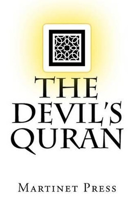 The Devil's Quran by Martinet Press 9780692260845