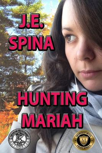 Hunting Mariah by John Spina 9780692317174