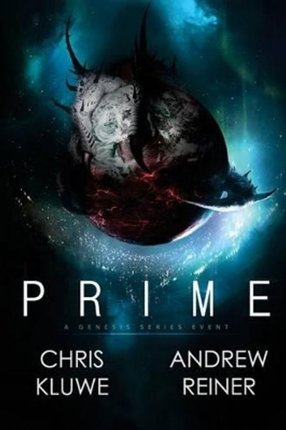 Prime: A Genesis Series Event by Andrew Reiner 9780692351413