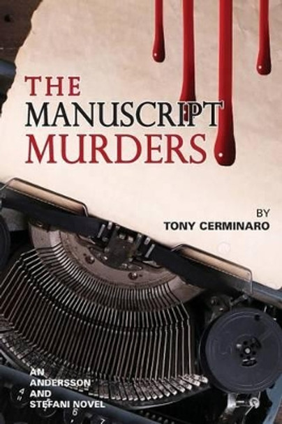 The Manuscript Murders by Tony Cerminaro 9780692470039