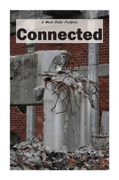 Connected by Mark Dahle 9780692423295