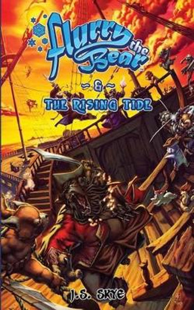 The Rising Tide (Flurry the Bear - Book 5) by Luis Figueiredo 9780692478059