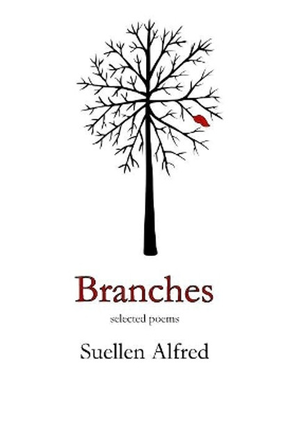 Branches by Suellen Alfred 9780692649688