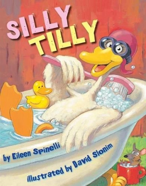 Silly Tilly by Eileen Spinelli 9780761459903