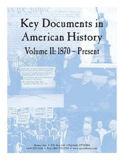 Key Documents in American History Volume II: 1870 - Present by Tracey Vasil Biscontini 9780782714043