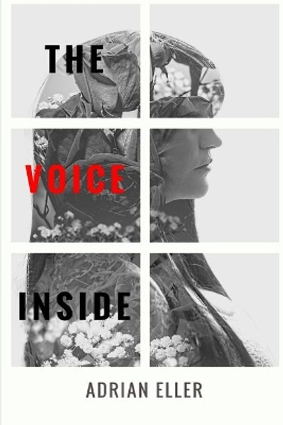 The Voice Inside by Adrian Eller 9780692827024