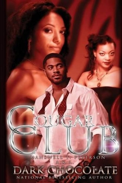 Cougar Club by Manswell T Peterson 9780988435148