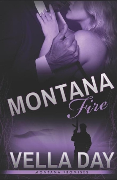 Montana Fire by Vella Day 9780989975971