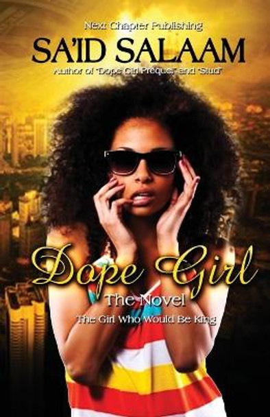 Dope Girl by Sa'id Salaam 9780990749431