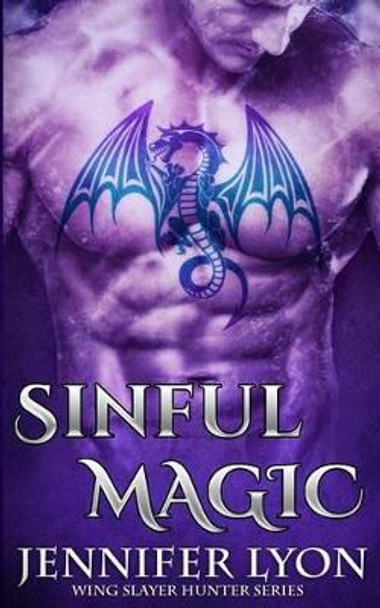 Sinful Magic by Jennifer Lyon 9780996716925