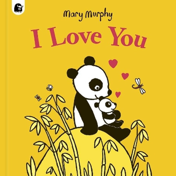 I Love You by Mary Murphy 9780711289031