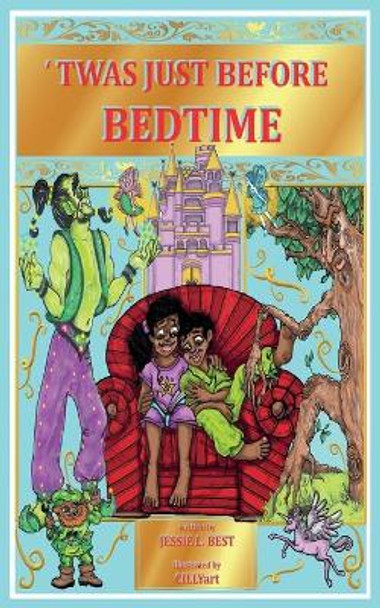 'Twas Just Before Bedtime by Cindy Bowles 9780995201583