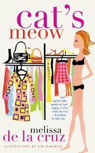 Cat'S Meow: A Novel by DE LA CRUZ 9780743205047