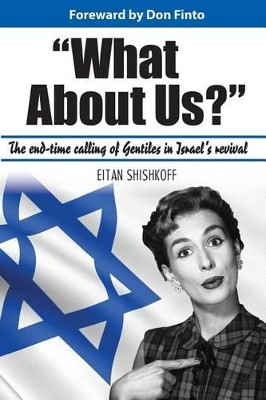 What About Us? by Eitan Shishkoff 9780985990862