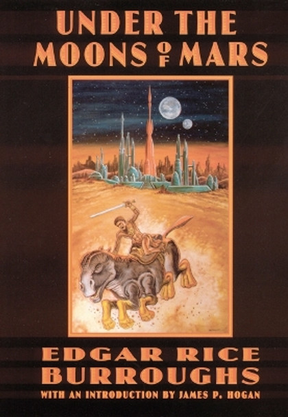 Under the Moons of Mars by Edgar Rice Burroughs 9780803262089