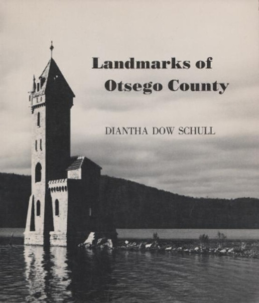 Landmarks of Oswego County by Judith Wellman 9780815601586