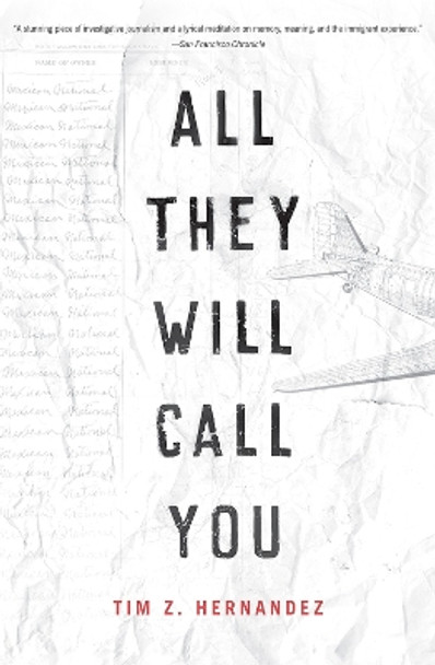 All They Will Call You by Tim Z. Hernandez 9780816537372