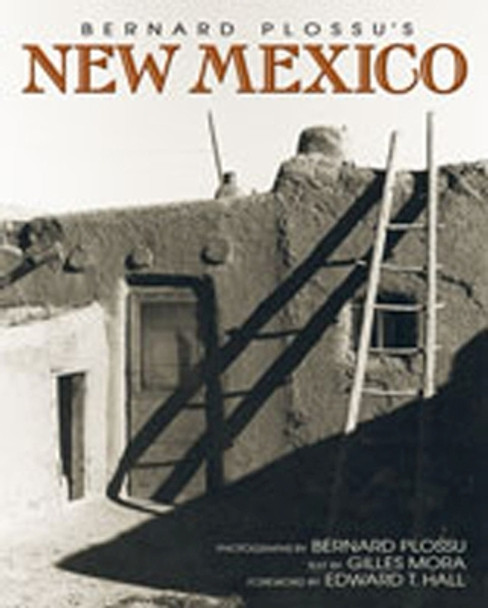 Bernard Plossu's New Mexico by Bernard Plossu 9780826340061