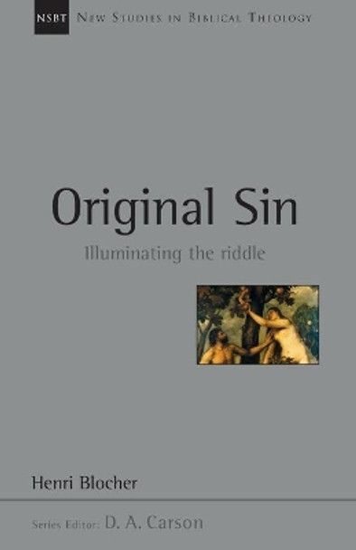 Original Sin: A Biblical Theology of the Hebrew Bible by Henri Blocher 9780830826056