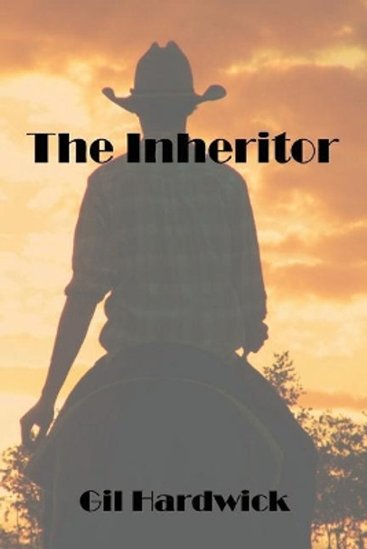 The Inheritor by Gil Hardwick 9780987298706