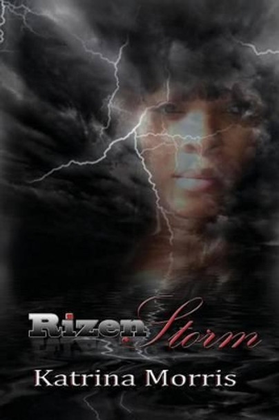 Rizen Storm by Katrina Morris 9780988393967