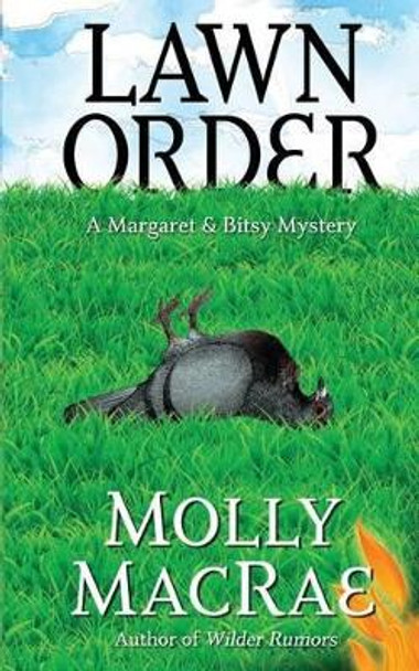 Lawn Order by Molly MacRae 9780990842835