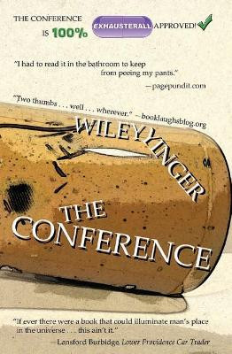 The Conference by Wiley Yinger 9780991375721