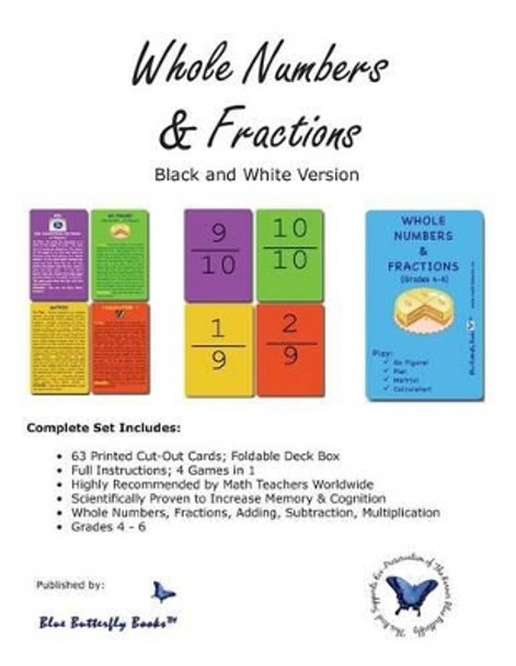 Whole Numbers & Fractions (Black/White Version) by Blue Butterfly Books 9780992053024