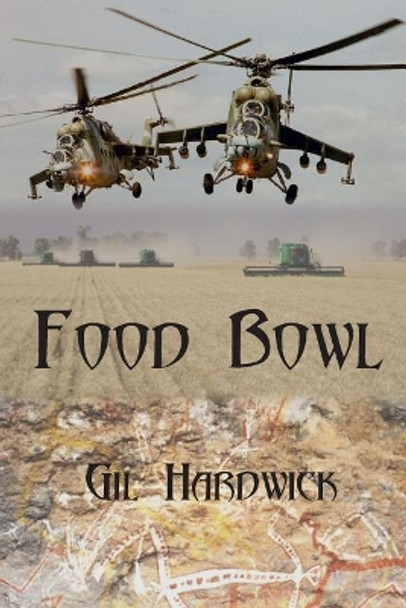 Food Bowl by Gil Hardwick 9780992370435