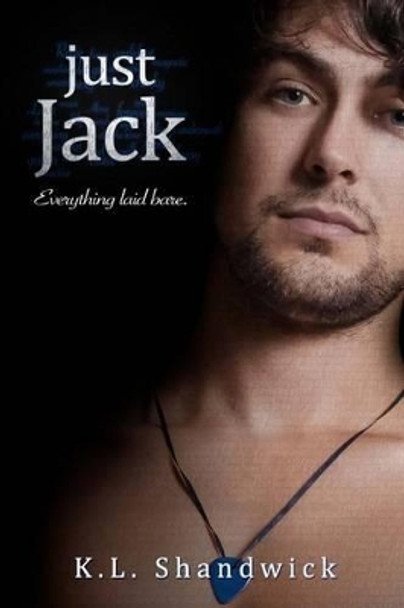 Just Jack by K L Shandwick 9780993141379