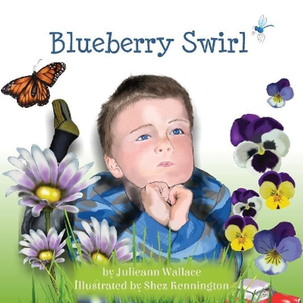 Blueberry Swirl by Julieann Wallace 9780994204431