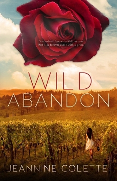 Wild Abandon by Jeannine Colette 9780996499736