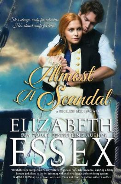 Almost A Scandal by Elizabeth Essex 9780998047041