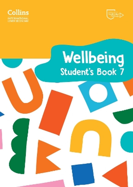 Collins International Lower Secondary Wellbeing – International Lower Secondary Wellbeing Student's Book 7 by Kate Daniels 9780008645267