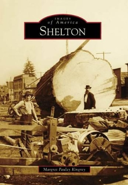 Shelton by Margret Pauley Kingrey 9780738571263