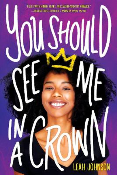 You Should See Me in a Crown by Leah Johnson 9780702304323