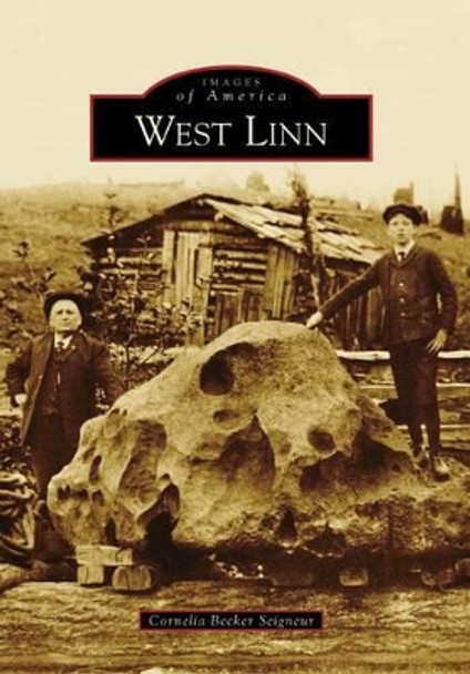 West Linn by Cornelia Becker Seigneur 9780738558509