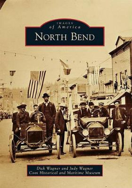 North Bend by Dick Wagner 9780738581354