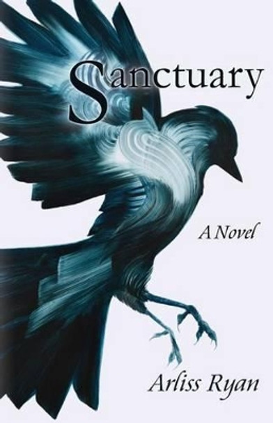 Sanctuary by Arliss Ryan 9780989367936