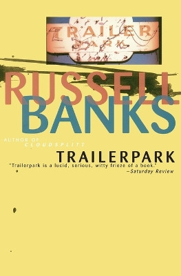 Trailerpark by Russell Banks 9780060977061