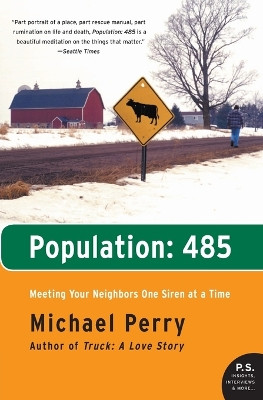 Population: 485 by Michael Perry 9780061363504