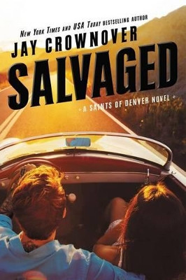 Salvaged by Jay Crownover 9780062385987