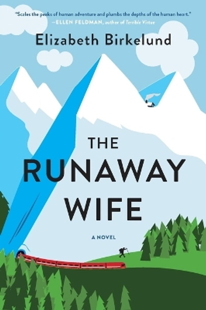The Runaway Wife by Elizabeth Birkelund 9780062431752