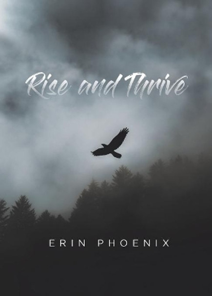 Rise and Thrive by Erin Phoenix 9780228854623