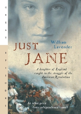 Just Jane by William Lavender 9780152054724