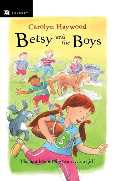 Betsy and the Boys by Carolyn Haywood 9780152051020