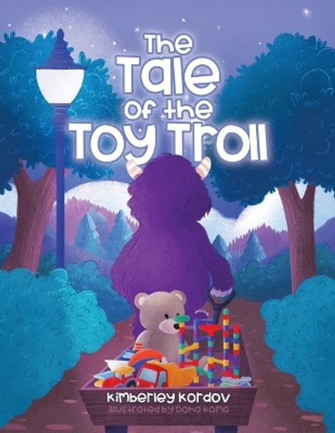 The Tale of the Toy Troll by Kimberley Kordov 9780228893523