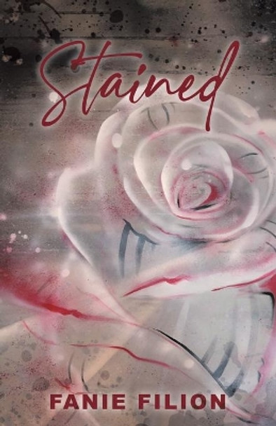 Stained by Fanie Filion 9780228870432