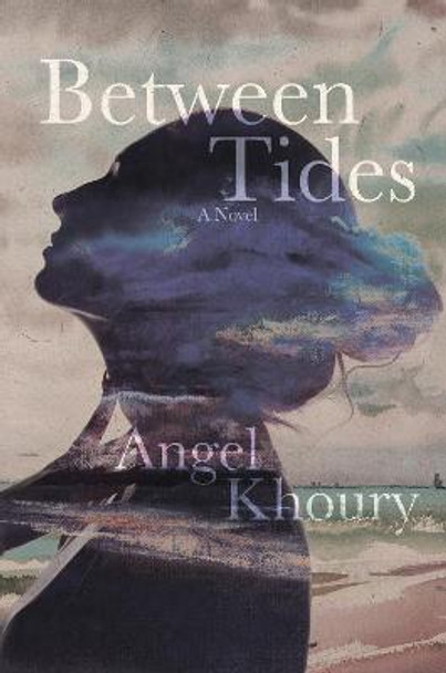 Between Tides by Angel Khoury